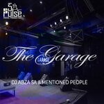 cover: Dj Abza Sa|Mentioned People - The Garage