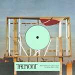 cover: Talmont - Moving Further Than Before