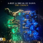 cover: A-rize|Break Of Dawn - The Chosen (Extended Mix)