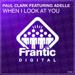 cover: Adelle|Paul Clark (uk) - When I Look At You