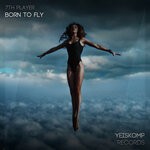 cover: 7th Player - Born To Fly (Original Mix)