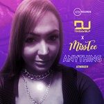 cover: Dj Timbawolf|Misstee - Anything