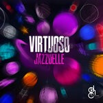 cover: Jazzuelle - Virtuoso