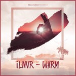 cover: Ilnvr - Warm