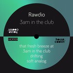 cover: Rawdio - 3AM In The Club