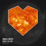 cover: Dimax White - Under The Sun