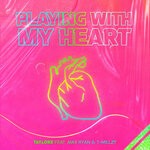 cover: Max Ryan|T-millzy|Taylorx - Playing With My Heart