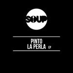 cover: Pinto (nyc) - La Perla EP