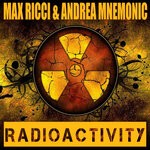 cover: Andrea Mnemonic|Max Ricci - RADIOACTIVITY