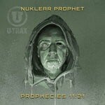 cover: Nuklear Prophet - Prophecies 11:21