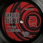 cover: Charlie Sezz - Charlie Sezz EP