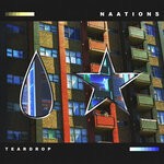 cover: Naations - Teardrop (Explicit)