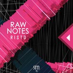 cover: Risto - Raw Notes