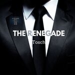 cover: Tosch - The Renegade