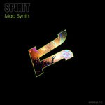 cover: Spirit - Mad Synth