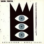 cover: Skin Teeth - Heighliner