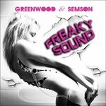 cover: Greenwood|Semson - Freaky Sound