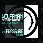 cover: Phat Baker - Just Friends (Sunny) (Pressure Edition)