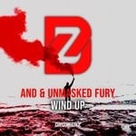 cover: Unmasked Fury|And - Wind Up