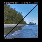 cover: The Relative Zero - Hat Chao Mai (Techno Bird Watching Club 001)