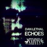 cover: Dan Lethal - Echoes