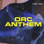 cover: Inspire|Mista X|Reeality - ORC Anthem