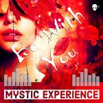 cover: Mystic Experience - Be With You