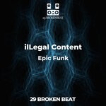 cover: Illegal Content - Epic Funk