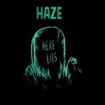 cover: Haze - Here Lies