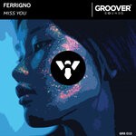 cover: Ferrigno - Miss You