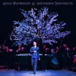 cover: Amsterdam Sinfonietta|Rufus Wainwright - Rufus Wainwright & Amsterdam Sinfonietta (Live)