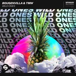 cover: Bougenvilla|Tmw - Wild Ones