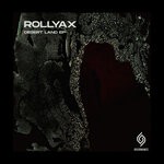 cover: Rollyax - Desert Land EP