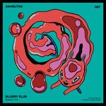 cover: Blurry Slur - Bubblin' EP