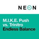 cover: Trinitro|Push|M.i.k.e Push - Endless Balance