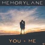 cover: Memorylane - You & Me