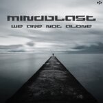 cover: Mindblast - We Are Not Alone