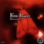 cover: Fatih Project - Missing