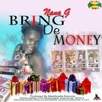 cover: Nana G - Bring De Money