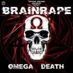 cover: Brainrape - Omega Death