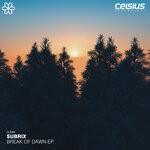 cover: Subrix - Break Of Dawn EP