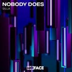 cover: Silla - Nobody Does