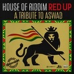 cover: House Of Riddim - Red Up (A Tribute To Aswad)