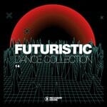 cover: Various - Futuristic Dance Collection Vol 14