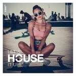 cover: Various - Let's House It Up Vol 34