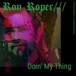 cover: Ron Roper - Doin' My Thing