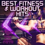 cover: Various - Best Fitness & Workout Hits - 1 Songs For Cardio, Hit, Spinning, Lifting