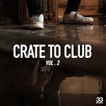 cover: Various - Crate To Club, Vol 2