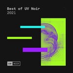 cover: Various - Best Of UV Noir 2021