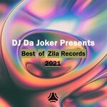 cover: Various - DJ Da Joker presents: The Best Of Zila Records 2021